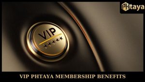 VIP PHTaya Membership Benefits - Upper class